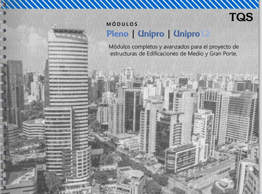 Carpeta Digital de TQS Pleno, Unipro y Unipro12