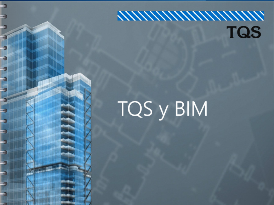 TQS y el BIM